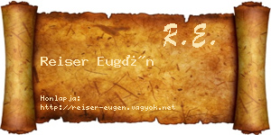 Reiser Eugén névjegykártya